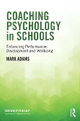 Het beeld toont de achterkant van coaching psychology in schools met witte tekst coaching and learning in schools op een groene achtergrond