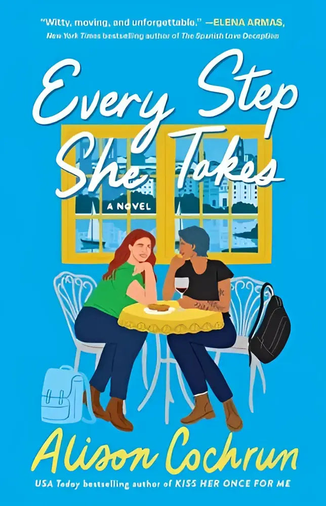 Boek every step she takes van alison cochrun met geïllustreerde omslag van twee vrouwen aan tafel tegen blauwe achtergrond