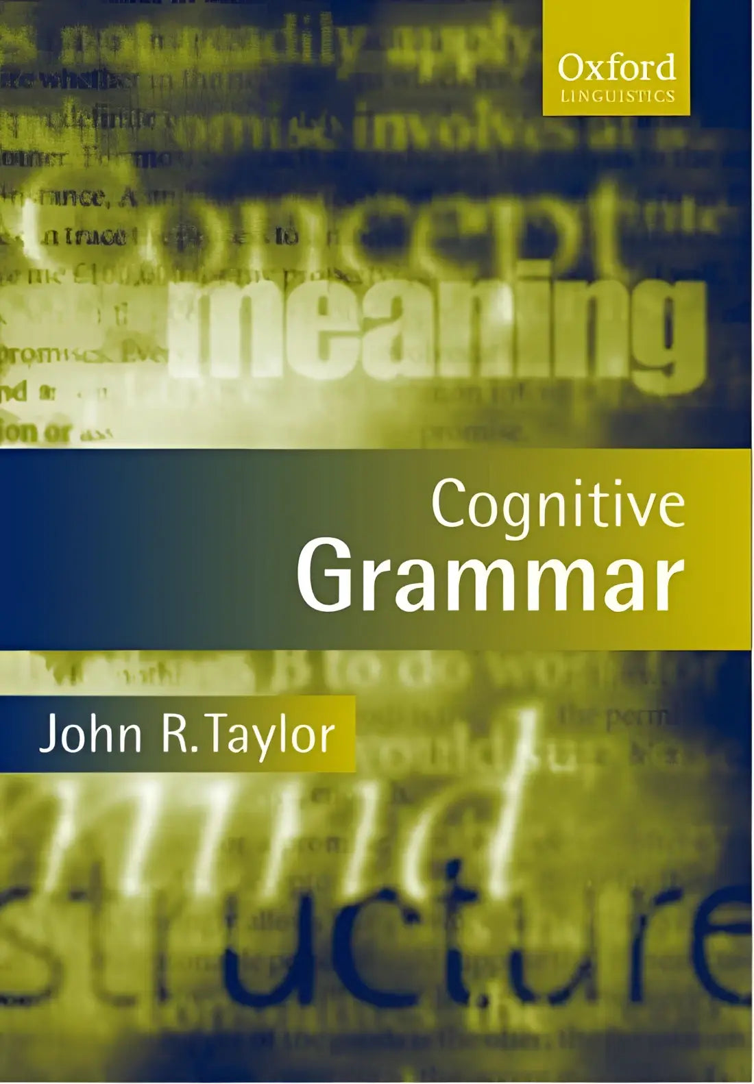 Cognitive grammar - cognitive grammar - boek