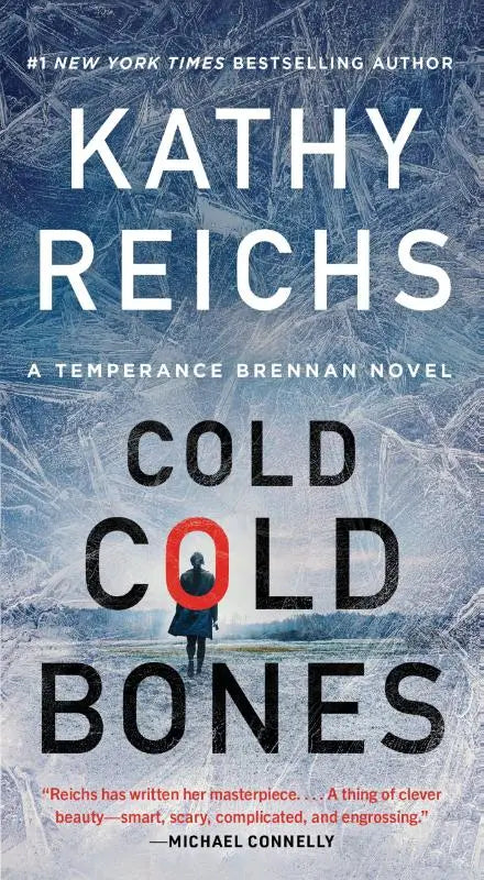 De boekomslag van cold cold bones door kathy reichs toont zwarte letters en een rode cirkel op een ijsblauwe achtergrond