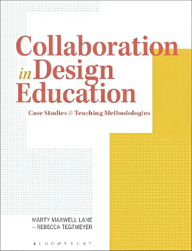 De boekcover voor collaboration in design education toont case studies en teaching methodologies met rood en geel design