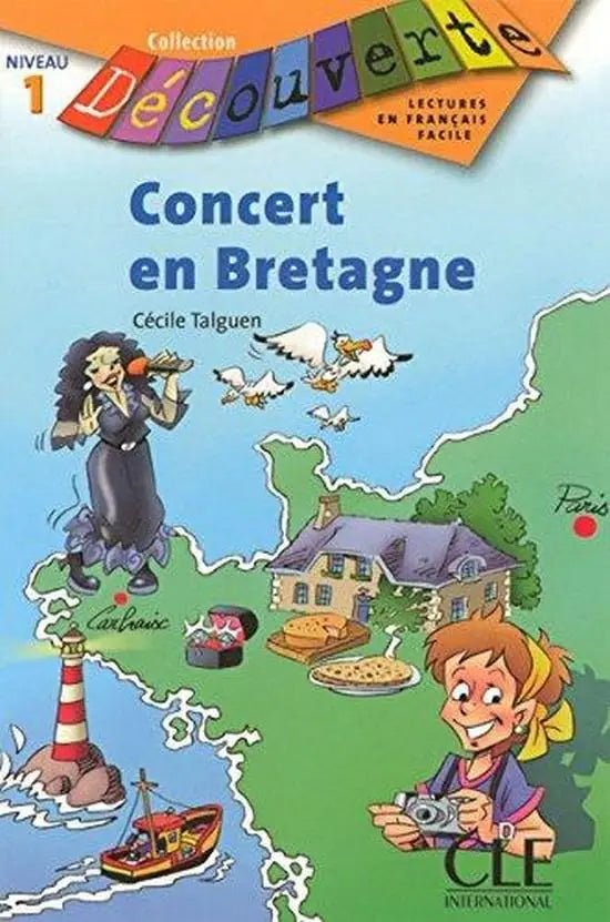 Collection découverte - niveau 1: concert en bretagne - collection découverte - niveau 1: concert en bretagne - boek