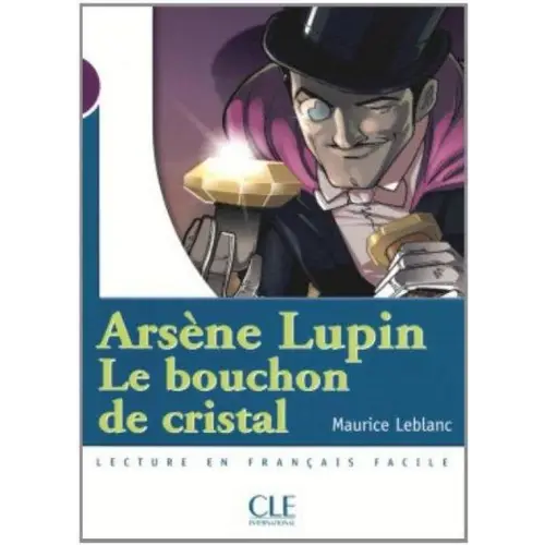 Collection mise en scène - niveau 1: le bouchon de cristal - collection mise en scène - niveau 1: le bouchon de cristal