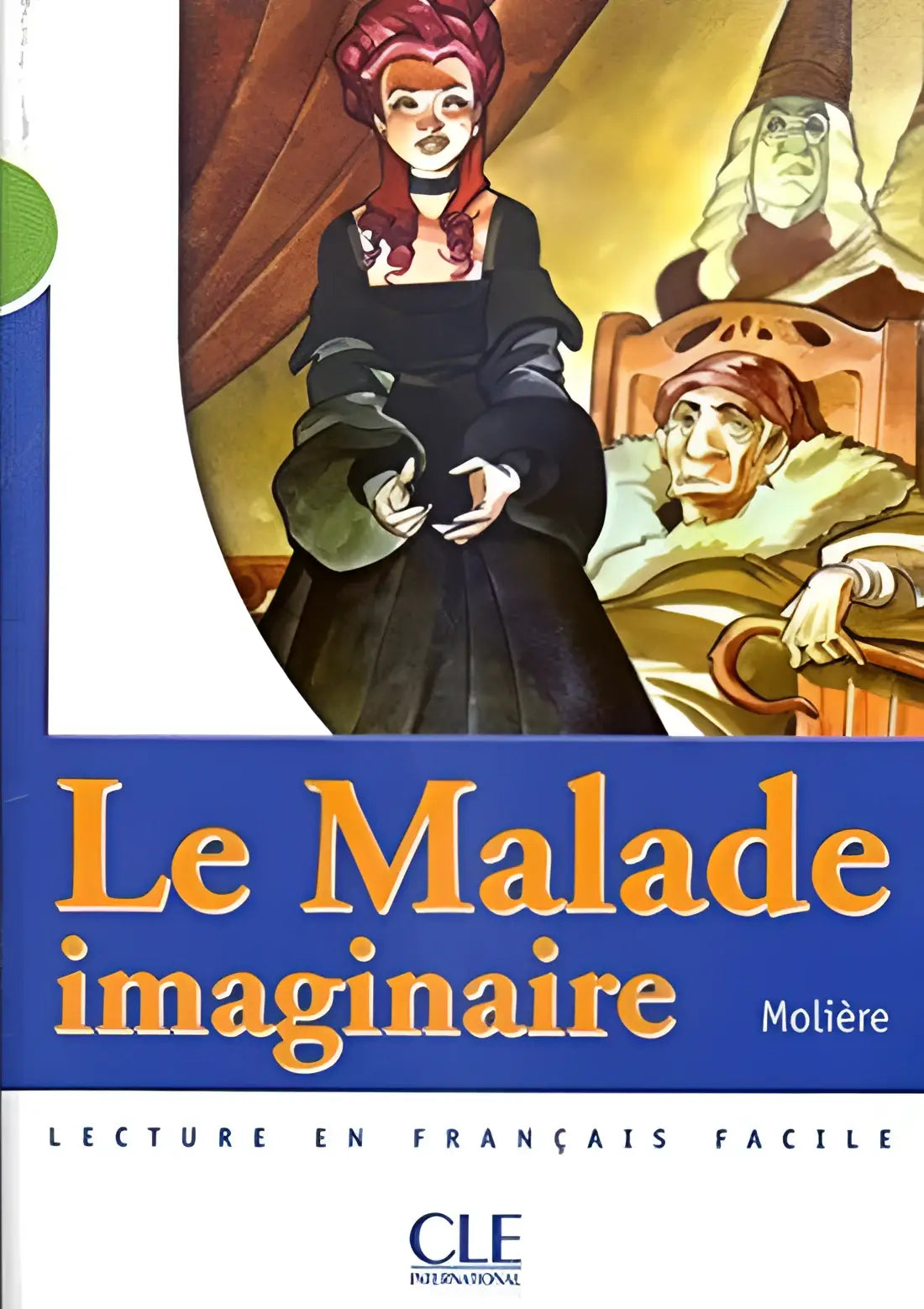 Collection mise en scène - niveau 2: le malade imaginaire - collection mise en scène - niveau 2: le malade imaginaire