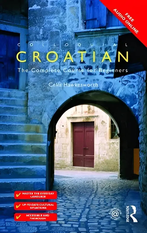 Blauwe en witte boekomslag van colloquial croatian met titel croatian the complete course for beginners en foto van een stenen boogdeur naar een rode deur