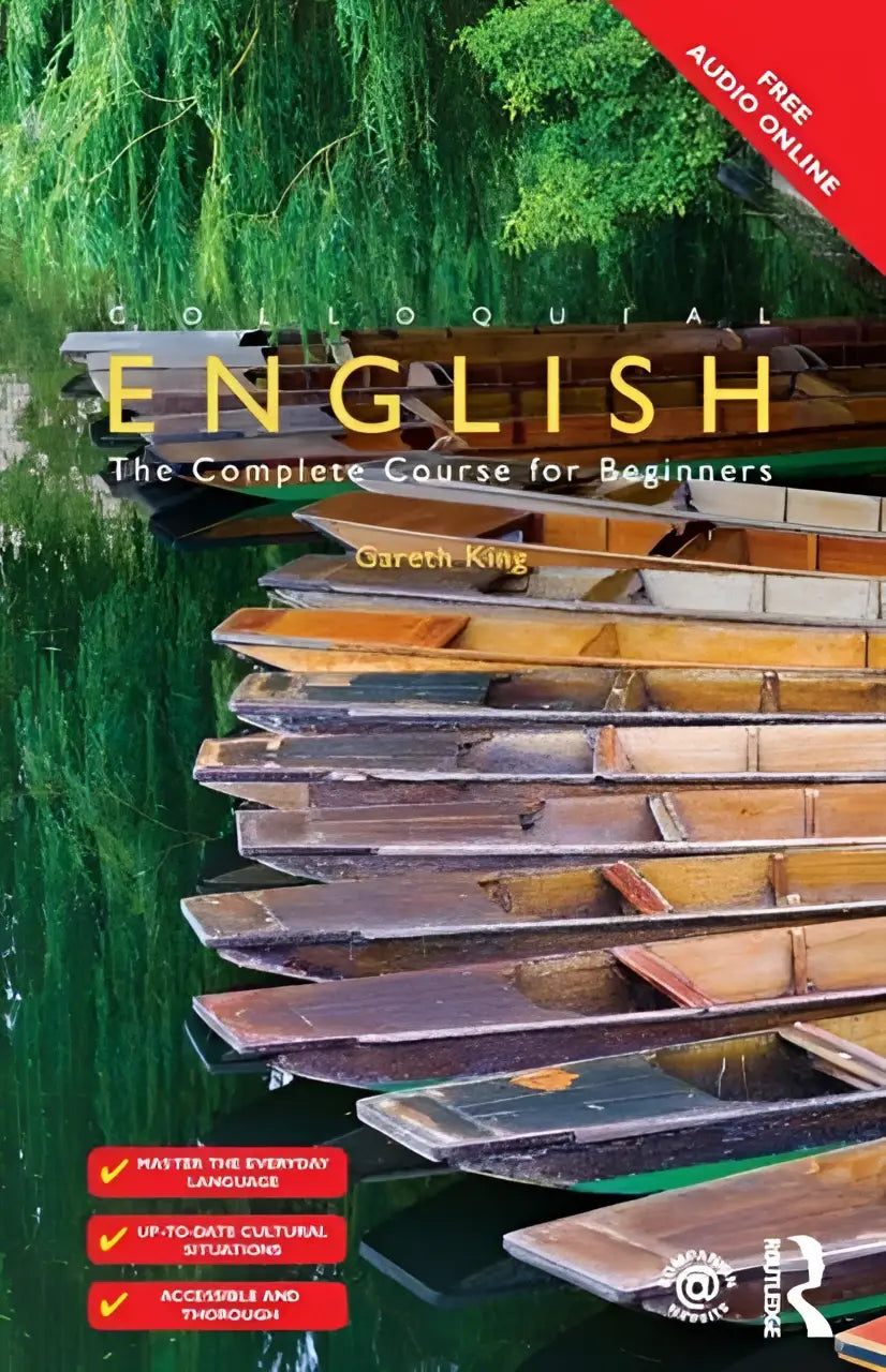De cover van colloquial english van gareth king toont houten roeiboten in kalm water met wilgenreflecties