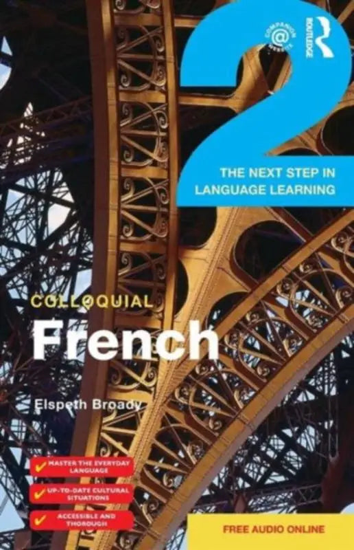 De omslag van colloquial french 2 met een gouden eiffeltoren tegen een donkere achtergrond de volgende stap in leren