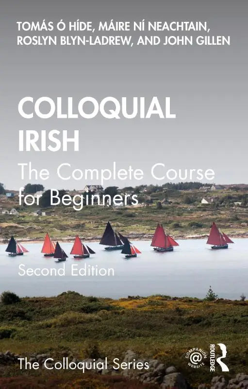 The complete course book cover for colloquial irish features sailboats and green hills for beginners