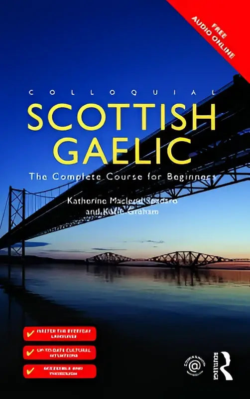 Hardcover editie van colloquial scottish gaelic de complete course for beginners met geel blauw omslag en beeld van forth bridge