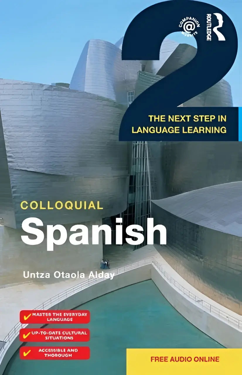 De omslag van het colloquial spanish 2 leerboek met moderne architectuur en opvallende typografie