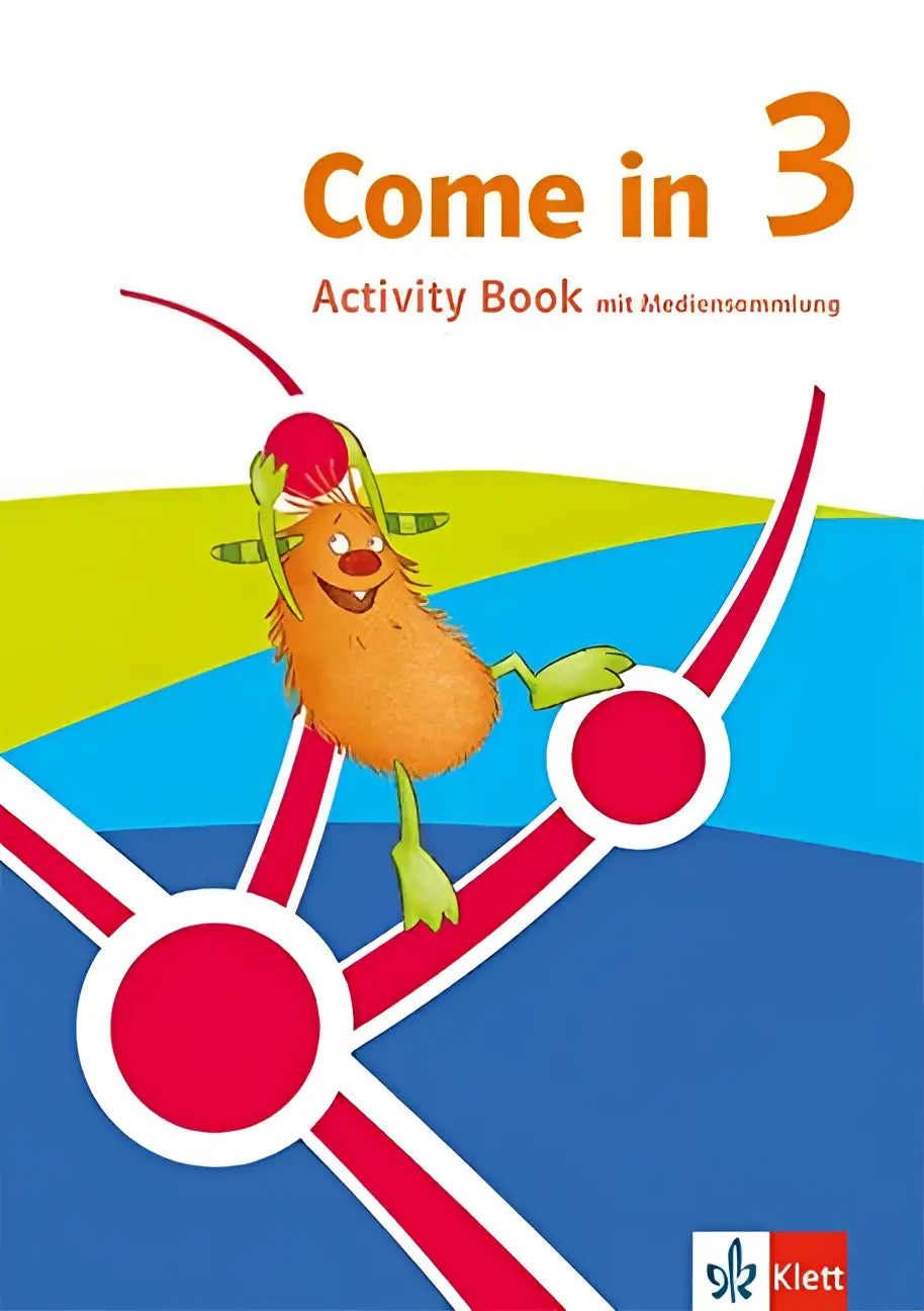 Cover of the come in 3 activity book klasse with a cheerful orange character ausgabe für nordrhein-westfalen