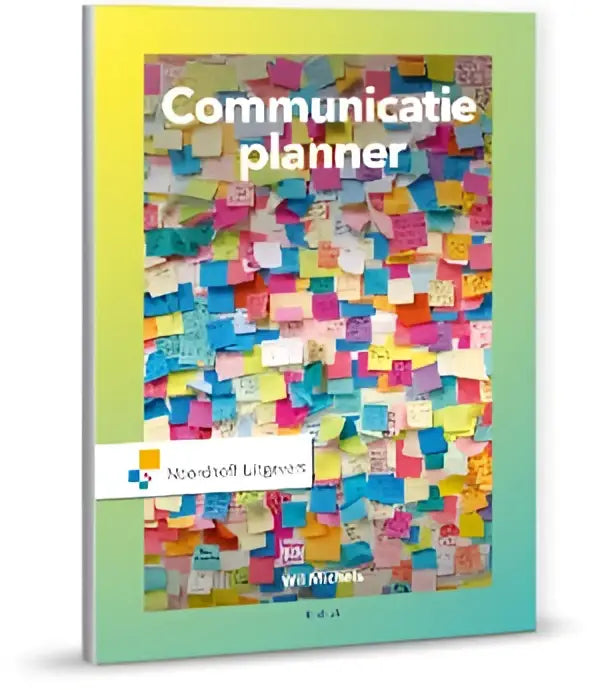 Communicatieplanner boek met kleurrijke sticky notes en auteursnamen wil michels op de voorkant