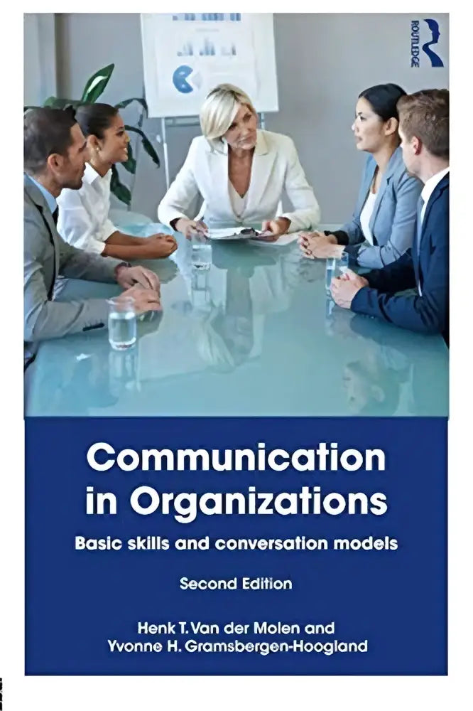 De boekcover van communication in organizations toont een professionele groep rond een glazen tafel met auteur henk t en focus op psychologie algemeen en basic skills and door yvonne gramsbergen-hoogland
