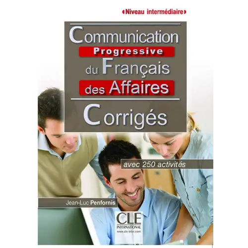 Communication progressive du français des affaires - niveau intermédiaire corrigés - communication progressive du