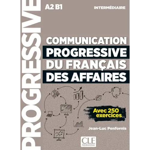 Communication progressive du français des affaires - niveau intermédiaire livre - communication progressive du français