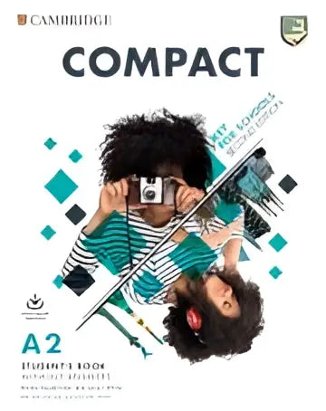 Compact key for schools student’s book without answers + online pr - compact key for schools student’s book without
