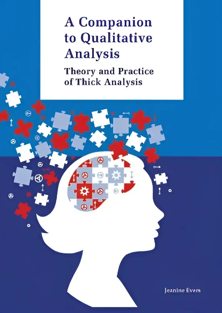 Blauwe boekomslag met witte silhouet en rode en blauwe puzzelstukjes getiteld companion to qualitative analysis theory and practice door jeanine evers