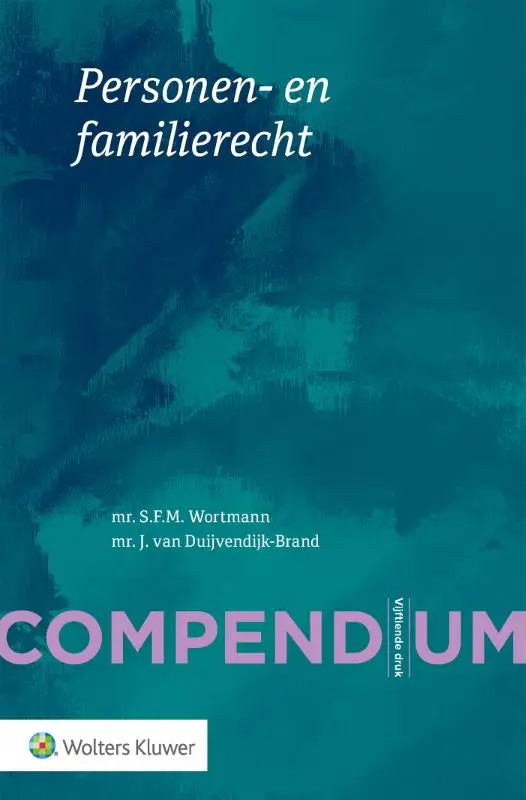 Teal gekleurde compendium van het personen en familierecht met abstracte blauwe en zwarte aquarel, uitgegeven door wolters kluwer nederland