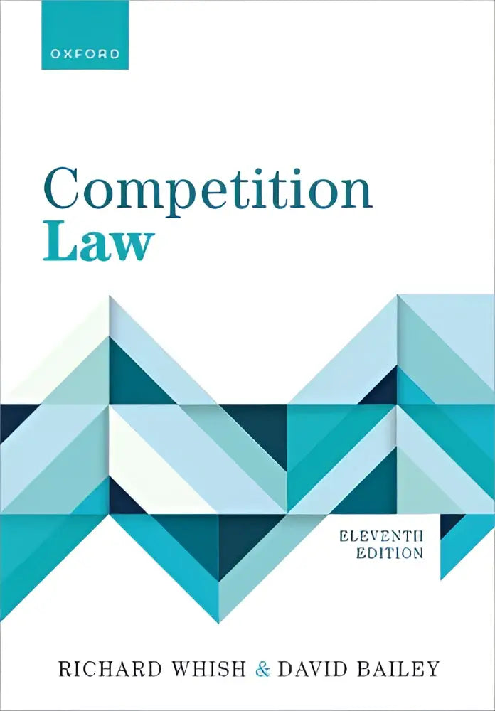 Hardcover edition of competition law the eleventh edition by oxford university press with teal and blue geometric design