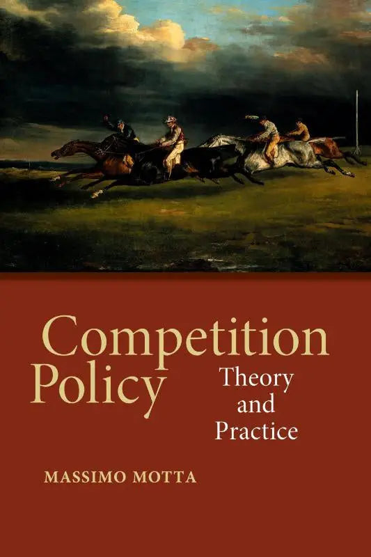 De boekcover van competition policy theory and practice toont een dramatisch schilderij van paardenrennen met gouden letters op dieprode achtergrond