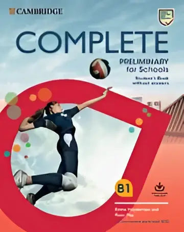 Complete preliminary for schools student’s book without answers + online - complete preliminary for schools student’s