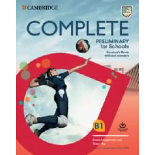 Complete preliminary for schools student’s book without answers + online - complete preliminary for schools student’s