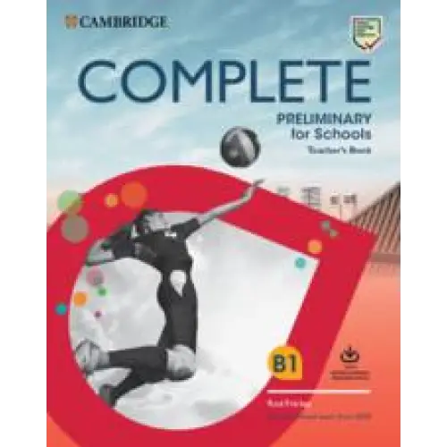 Complete preliminary for schools teachers’s book + download resource pack - complete preliminary for schools teachers’s