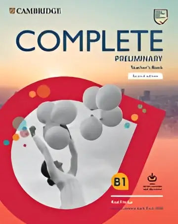Complete preliminary: for the revised 2020 exam teacher’s book + downloadable recourcepack - complete preliminary: for