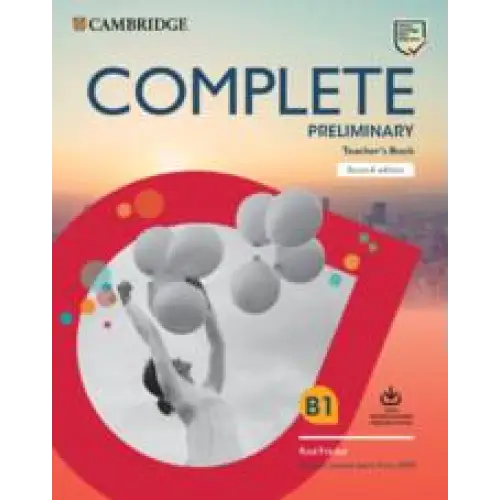 Complete preliminary: for the revised 2020 exam teacher’s book + downloadable recourcepack - complete preliminary: for