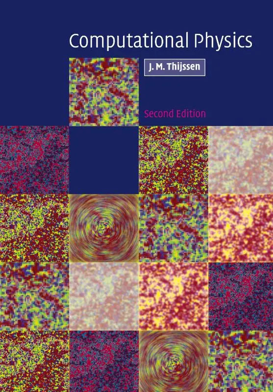 De tweede editie van het studieboek computational physics door j voor graduate students en onderzoekers