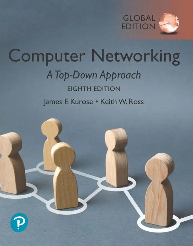 De cover van het 8e editie leerboek computer networking a top-down approach door james f voor wereldwijde uitgave