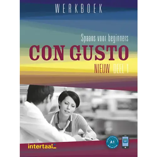Spaans werkboek Con Gusto voor beginners met Intertaal Augmented technologie