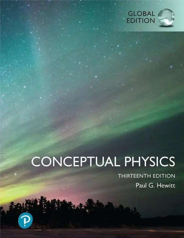 Het voorplat van de dertiende editie van conceptual physics door paul g met focus op liberal arts physics global edition