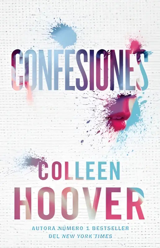 The book cover for confesiones spanish-language edition by colleen hoover features bold colorful typography and textured background