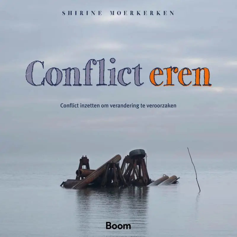 Boekcover conflict eren met grijs oranje titel op roestige industriële wrakken om conflict inzetten te illustreren