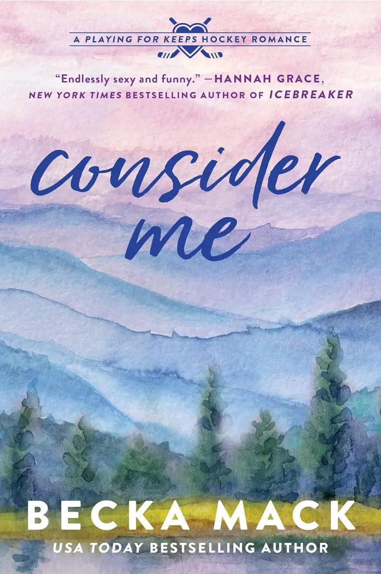 Cover van het roman consider me van becka mack met aquarel bergen en bossen in romantische stijl