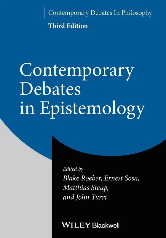 Blauwzwarte hardcover van contemporary debates in epistemology derde editie, bewerkt door roeber, sosa, steup en turri