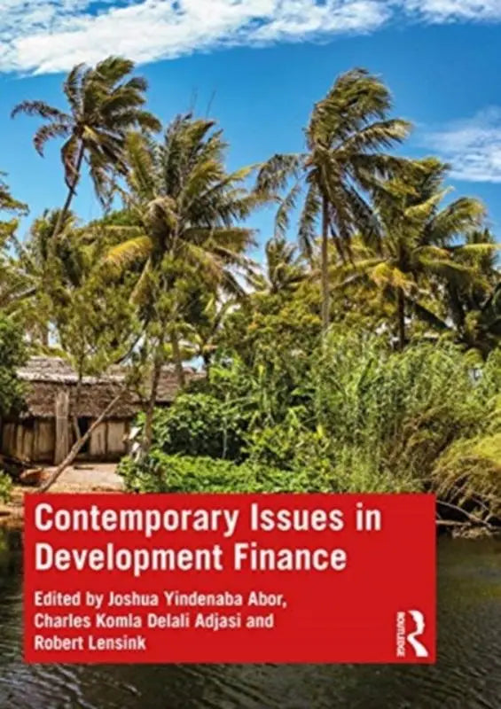 De boekomslag van contemporary issues in development finance toont een tropisch landschap met palmbomen en een rode banner