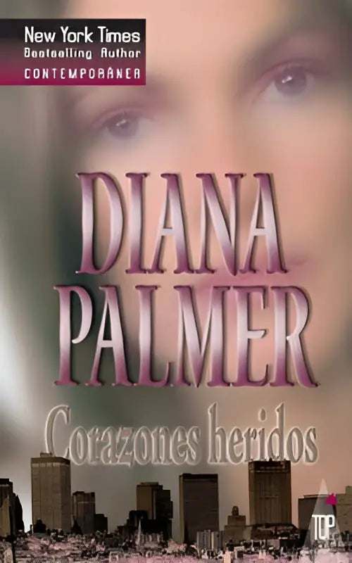 De boekcover van corazones heridos door diana palmer toont wazige ogen boven een stadsgezicht