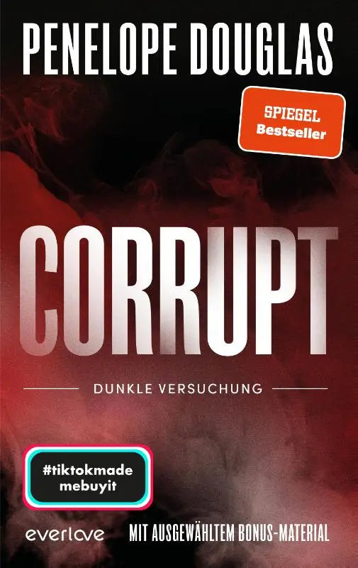 De boekcover van corrupt dunkle versuchung toont de titel in witte letters op een roodzwarte smoky achtergrond door penelope douglas