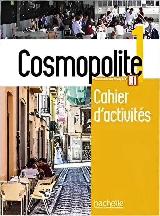 Cosmopolite 1 cahier d’activites + cd - cosmopolite 1 cahier d’activites + cd - boek