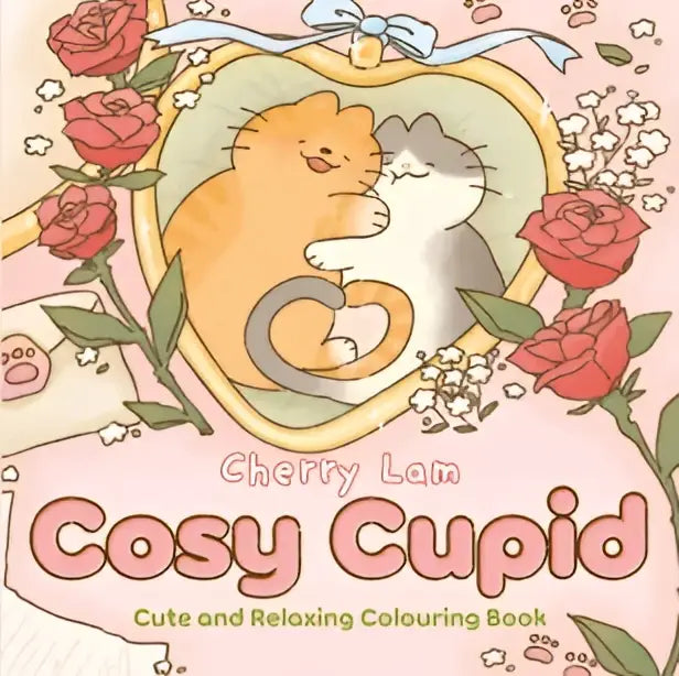 Cute and relaxing cosy cupid colouring book with pink and cream cover featuring two cuddling cats in a heart frame surrounded by roses