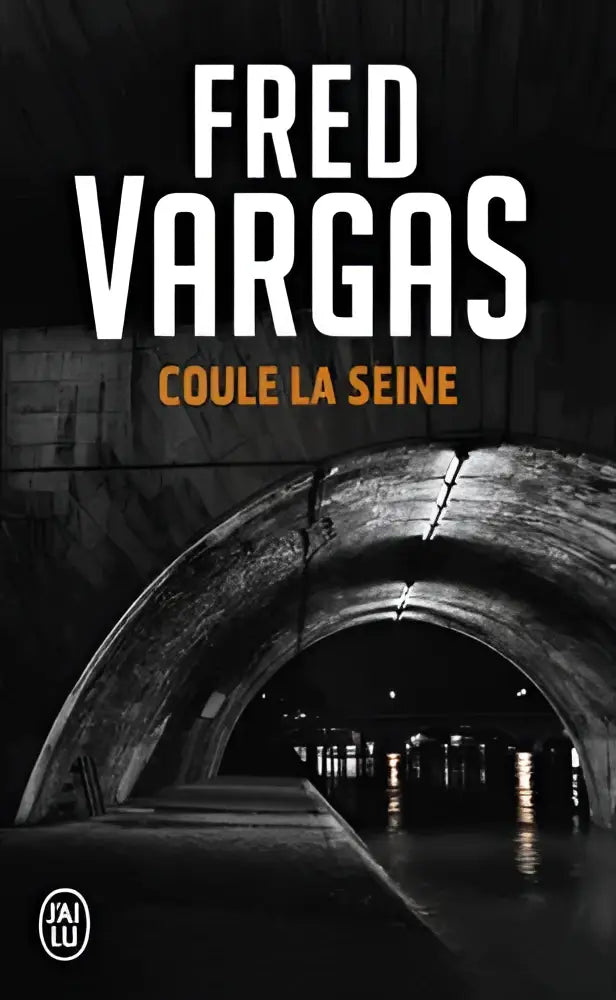 Coule la seine - coule la seine - boek