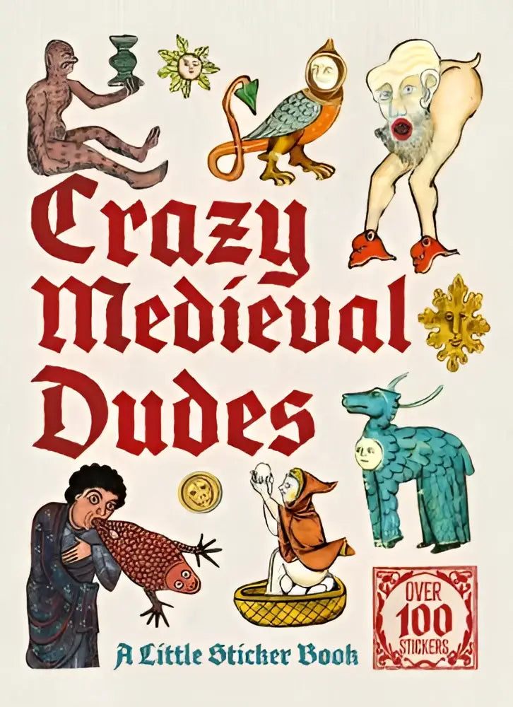 Crazy medieval dudes little sticker book met handgetekende kleurrijke middeleeuwse personages op gestructureerde achtergrond