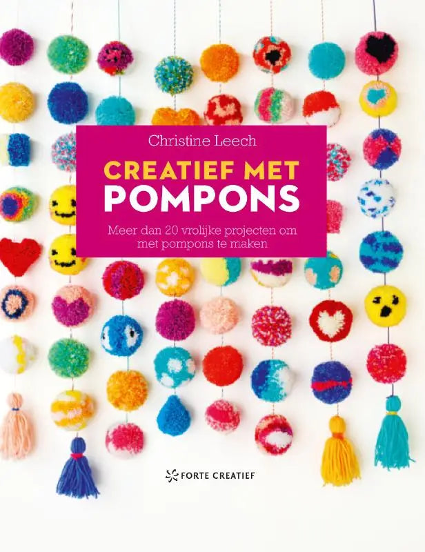 Creatief met pompons - Meer dan 20 vrolijke projecten om met pompons te maken