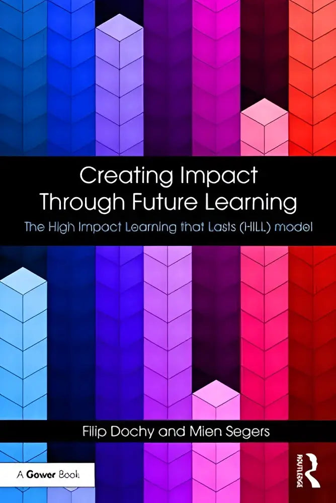 De boekcover van creating impact through future learning toont een abstracte achtergrond met verticale prisma vormen in blauw, paars, roze en rood