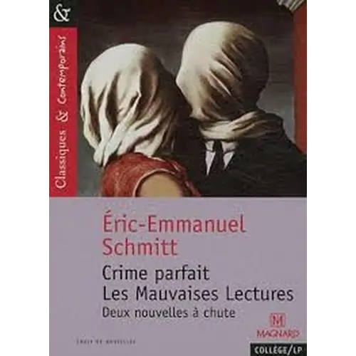 Crime parfait / les mauvaises lectures. Deux nouvelles a chute - crime parfait / les mauvaises lectures. Deux nouvelles