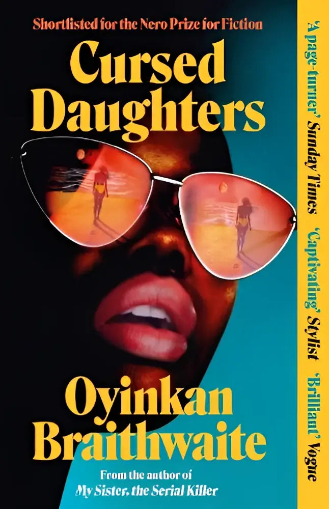 Boekcover van cursed dochters door oyinkan braithwaite met gele tekst op donkere achtergrond bestegevloekte dochters bestseller pageturner over seriemoordenaar