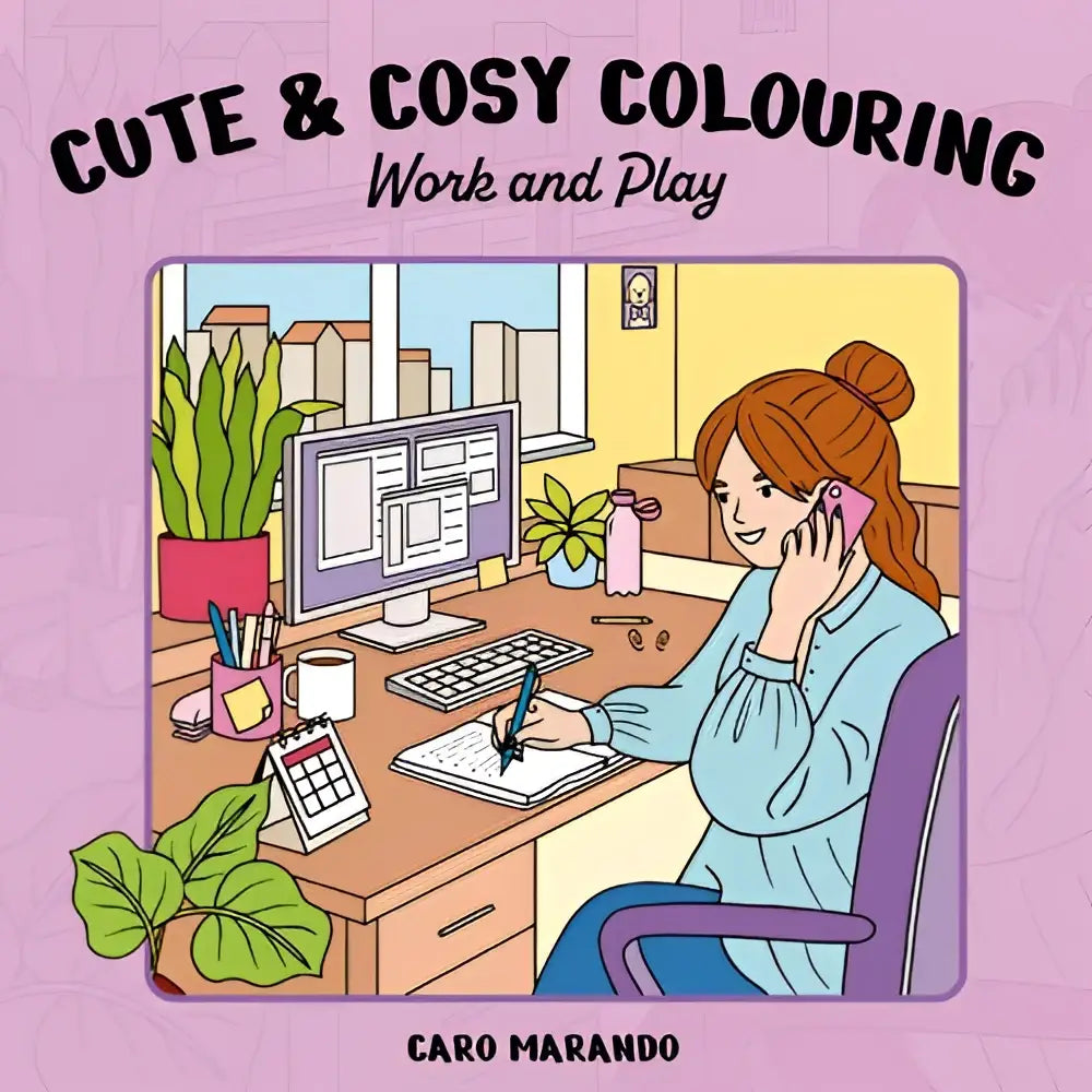 Cute and cosy colouring book work and play by caro marando with pastel illustration of woman in blue sitting at desk