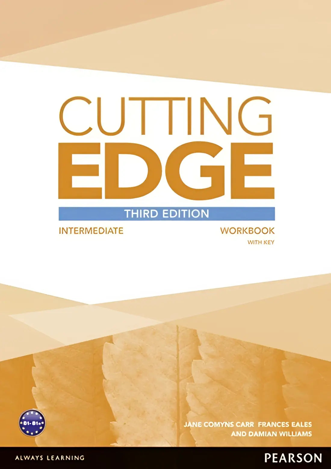 Cutting edge third edition - intermediate workbook with key - cutting edge third edition - intermediate workbook with